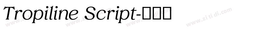 Tropiline Script字体转换